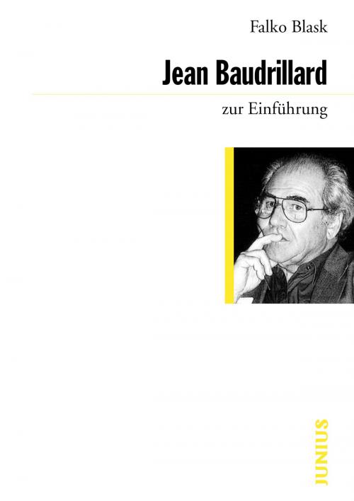 Cover of the book Jean Baudrillard zur Einführung by Falko Blask, Junius Verlag