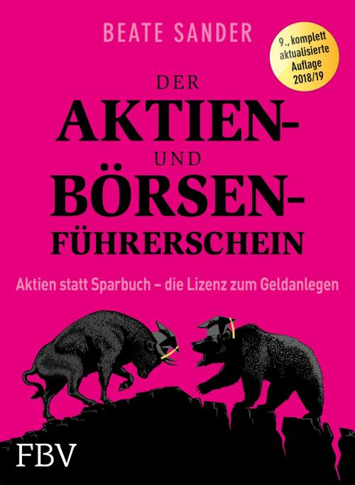 Cover of the book Der Aktien- und Börsenführerschein by Beate Sander, FinanzBuch Verlag