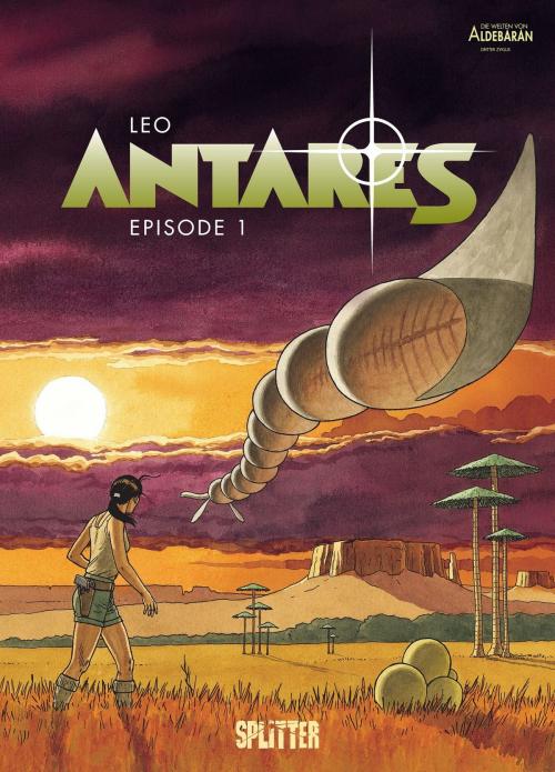 Cover of the book Antares - Episode 1 by Leo, Splitter