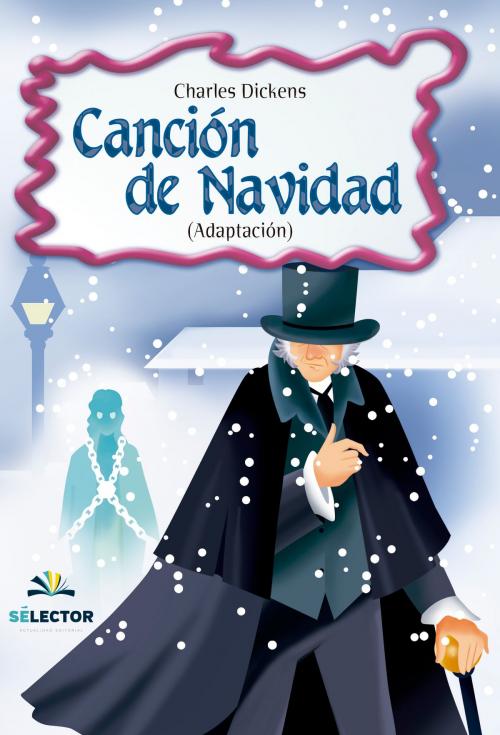 Cover of the book Canción de Navidad by Charles Dickens, Selector