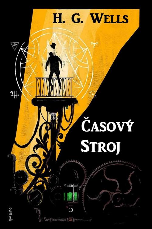 Cover of the book Časový Stroj by Herbert George Wells, Classic Translations