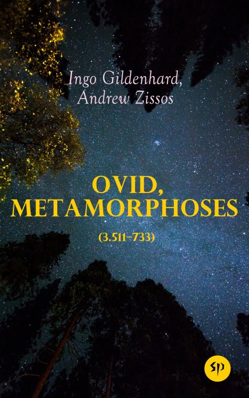 Cover of the book Ovid, Metamorphoses (3.511–733) by Ingo Gildenhard, Andrew Zissos, Studium Publishing