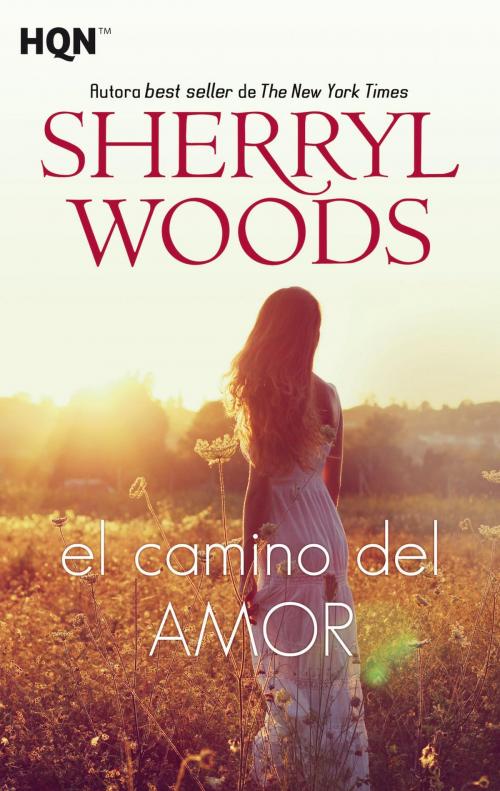 Cover of the book El camino del amor by Sherryl Woods, Harlequin, una división de HarperCollins Ibérica, S.A.
