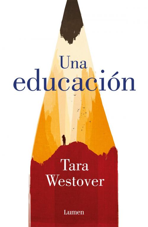Cover of the book Una educación by Tara Westover, Penguin Random House Grupo Editorial España