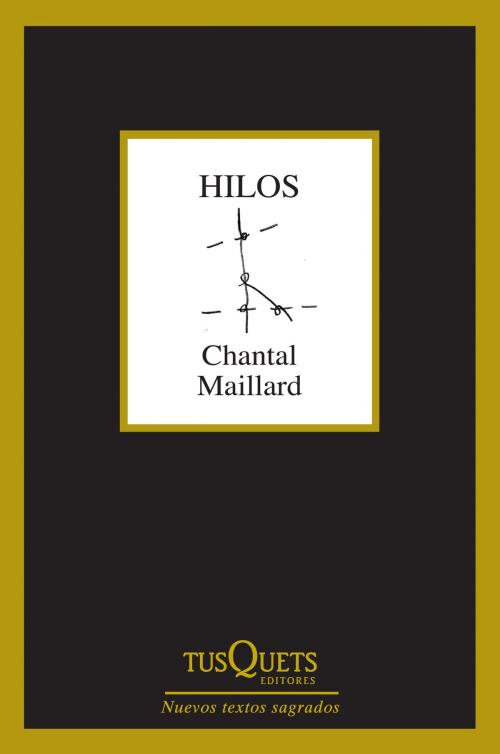 Cover of the book Hilos by Chantal Maillard, Grupo Planeta