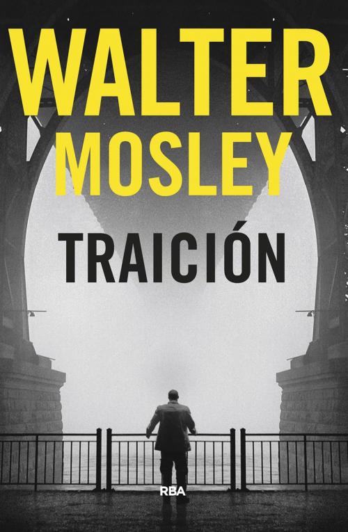 Cover of the book Traición by Walter Mosley, RBA