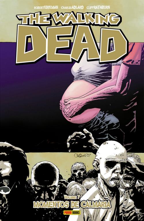 Cover of the book The Walking Dead - vol. 7 - Momentos de calmaria by Robert Kirkman, Charlie Adlard, Panini