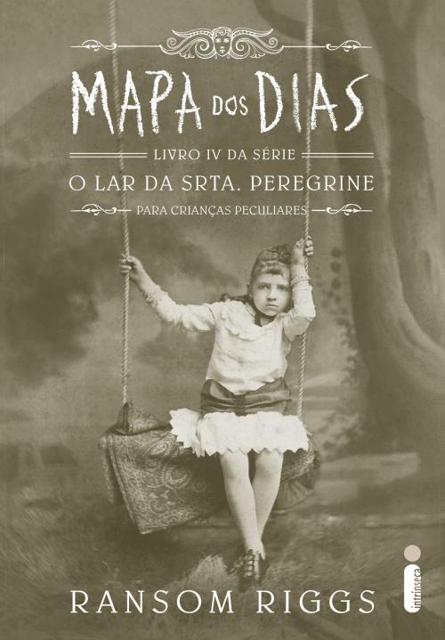 Cover of the book Mapa dos dias by Ransom Riggs, Intrínseca