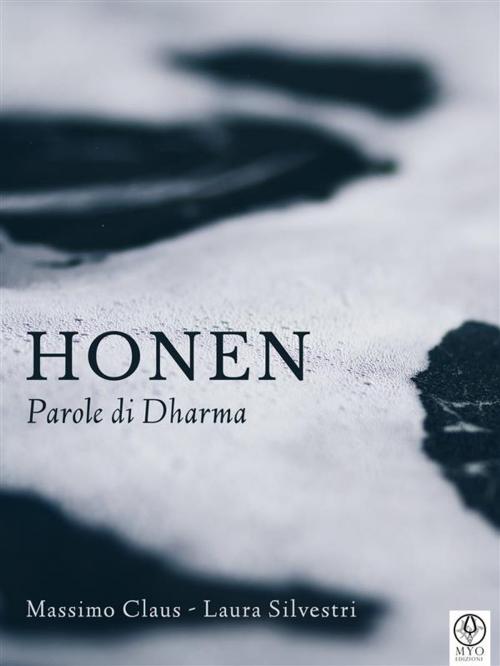 Cover of the book Honen - Parole di Dharma by Massimo Claus, Laura Silvestri, Myo Edizioni