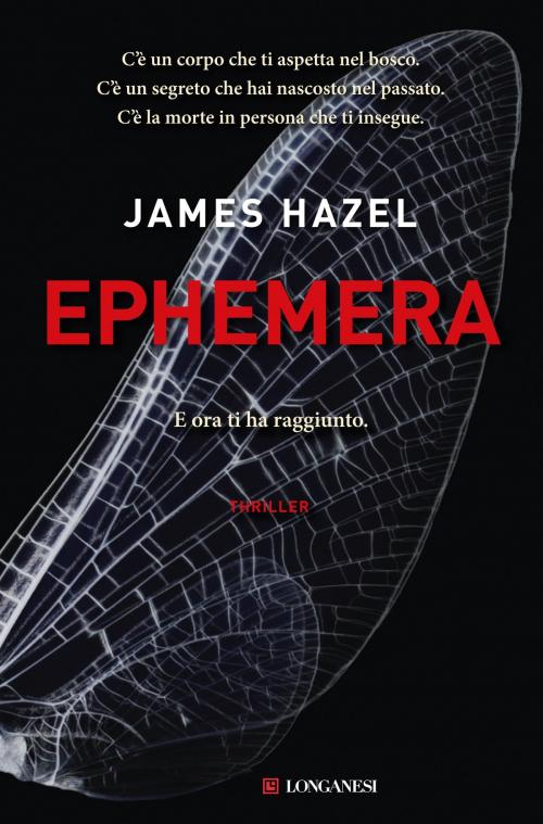 Cover of the book Ephemera by James Hazel, Longanesi