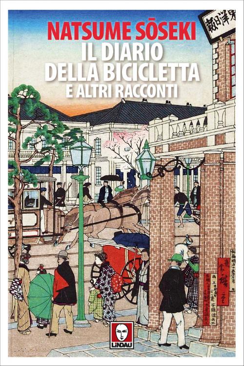 Cover of the book Il diario della bicicletta e altri racconti by Natsume Sōseki, Lindau