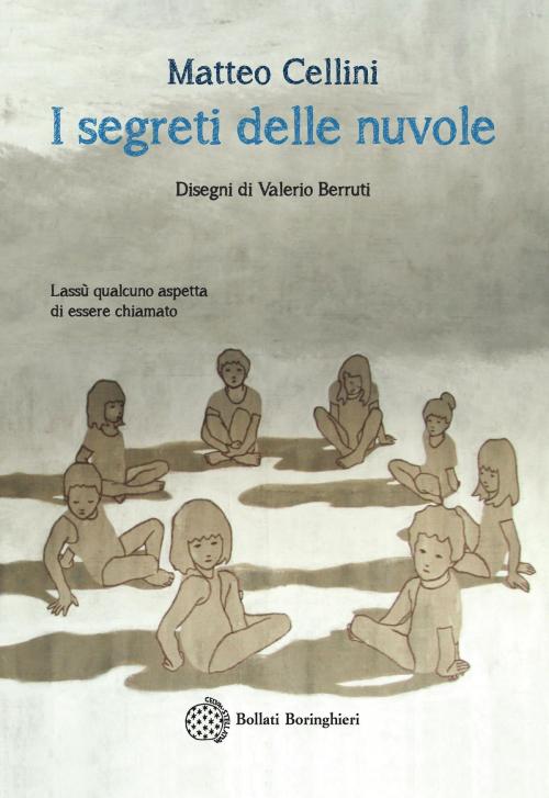 Cover of the book I segreti delle nuvole by Matteo Cellini, Bollati Boringhieri