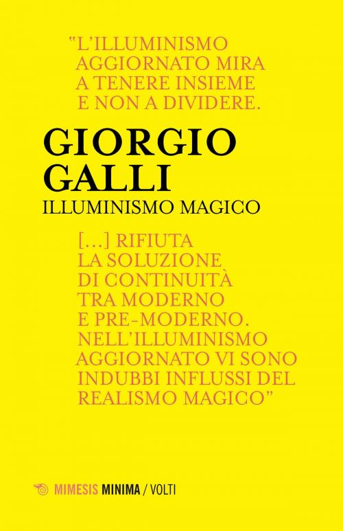 Cover of the book Illuminismo magico by Giorgio Galli, Mimesis Edizioni