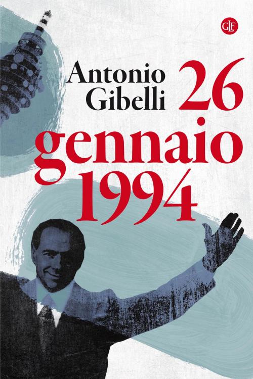 Cover of the book 26 gennaio 1994 by Antonio Gibelli, Editori Laterza