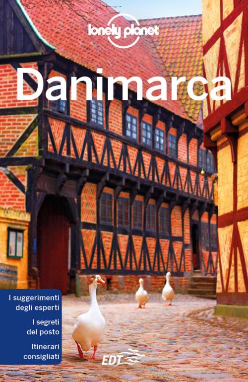 Cover of the book Danimarca by Carolyn Bain, Cristian Bonetto, Mark Elliot, EDT