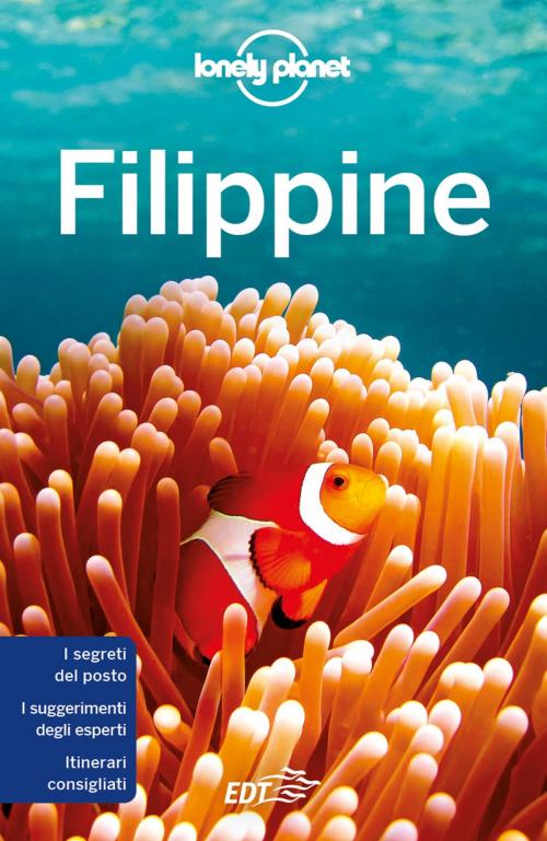 Cover of the book Filippine by Celeste Brash, Michael Grosberg, Iain Stewart, Paul Harding, Greg Bloom, EDT
