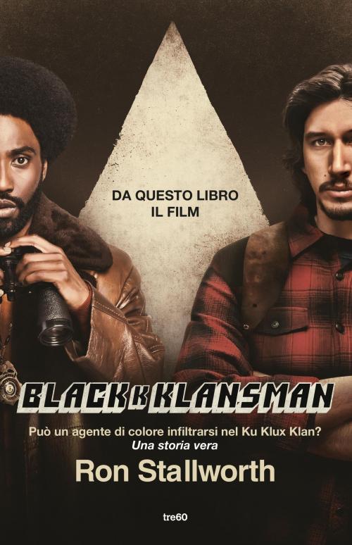 Cover of the book Black Klansman by Ron Stallworth, Tre60