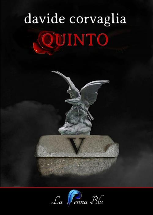 Cover of the book Quinto by Davide Corvaglia, La Penna Blu