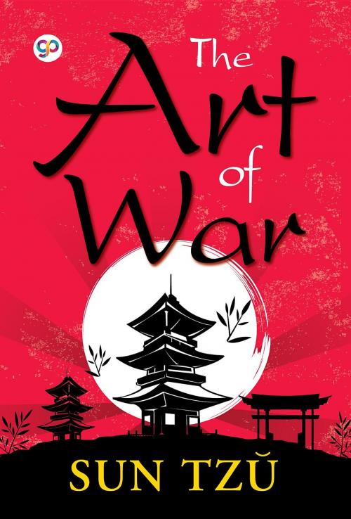 Cover of the book The Art of War by Sun Tzu, GENERAL PRESS