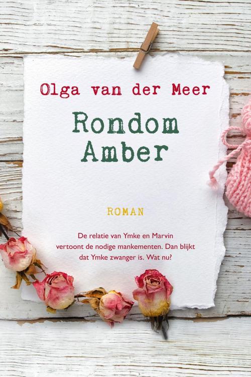 Cover of the book Rondom Amber by Olga van der Meer, VBK Media