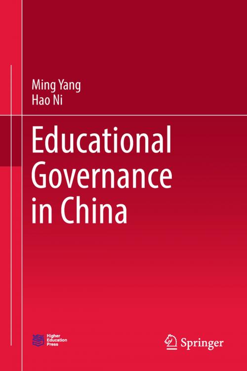 Cover of the book Educational Governance in China by Ming Yang, Hao Ni, Springer Singapore