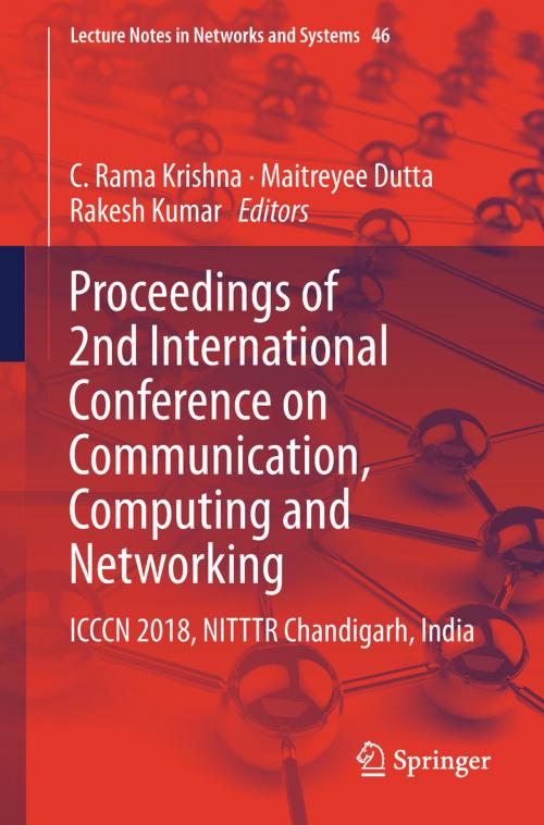 Cover of the book Proceedings of 2nd International Conference on Communication, Computing and Networking by , Springer Singapore