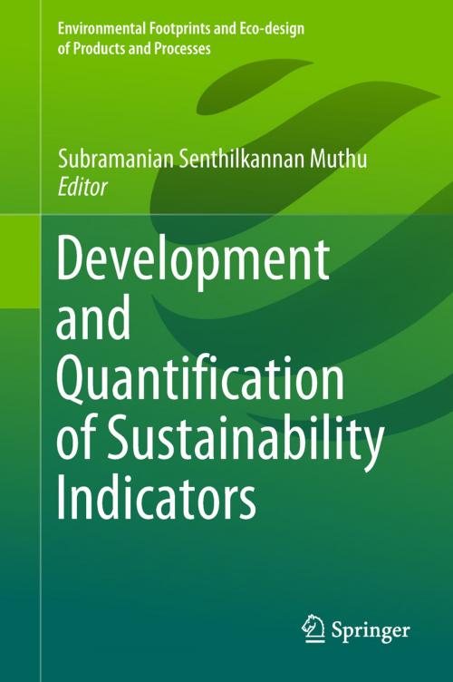 Cover of the book Development and Quantification of Sustainability Indicators by , Springer Singapore