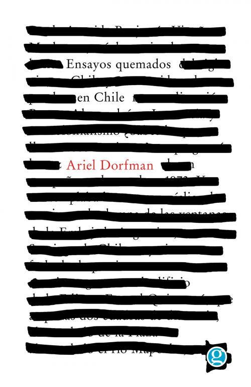 Cover of the book Ensayos quemados en Chile by Ariel Dorfman, Ediciones Godot