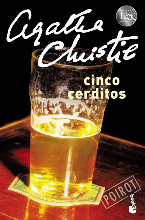 Cover of the book Cinco cerditos by Agatha Christie, Grupo Planeta - Argentina
