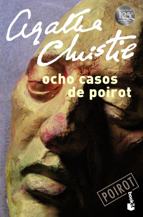 Cover of the book Ocho casos de Poirot by Agatha Christie, Grupo Planeta - Argentina