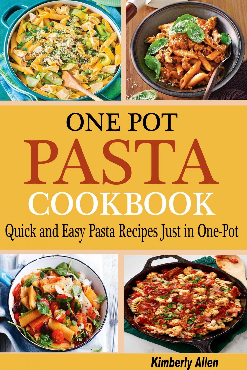 Big bigCover of One Pot Pasta Cookbook