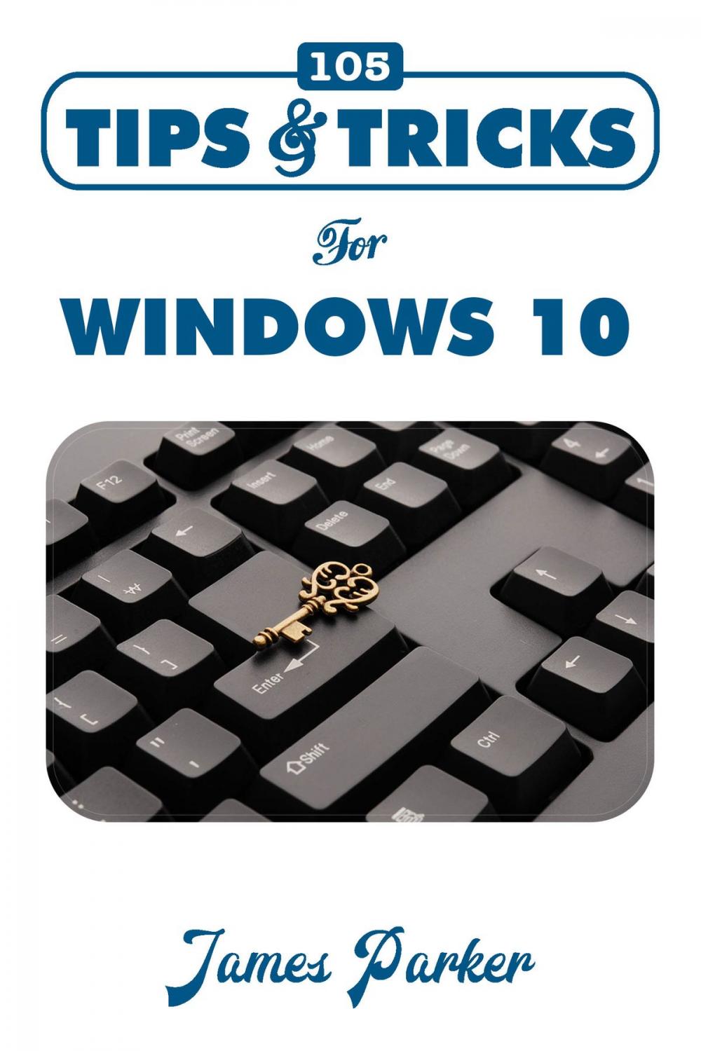 Big bigCover of 105 Tips and Tricks for Windows 10
