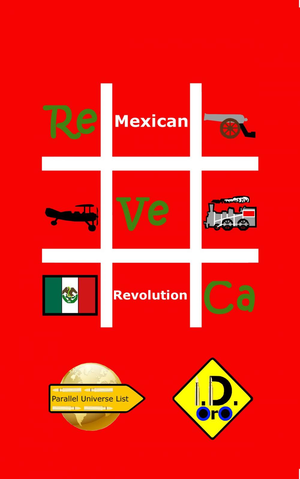 Big bigCover of #MexicanRevolution English Edition with Bonus 中国版, हिंदी संस्करण, & لنسخة العربية)