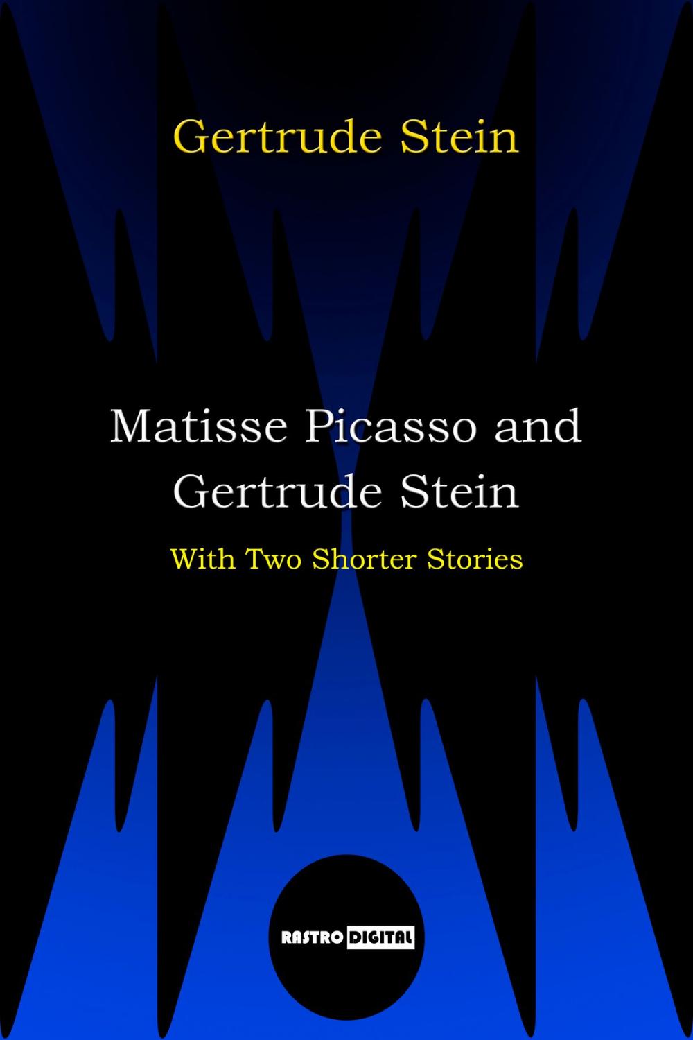 Big bigCover of Matisse Picasso and Gertrude Stein