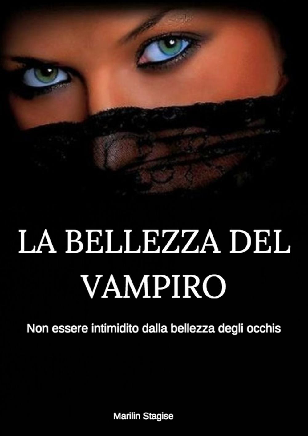 Big bigCover of La Bellezza del Vampiro