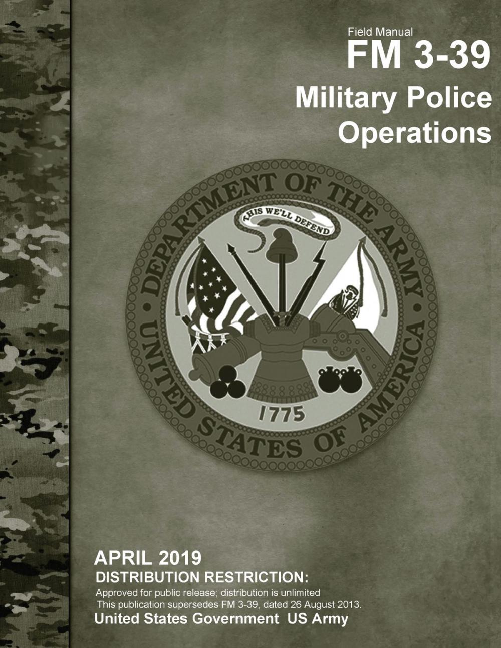Big bigCover of Field Manual FM 3-39 Military Police Operations April 2019