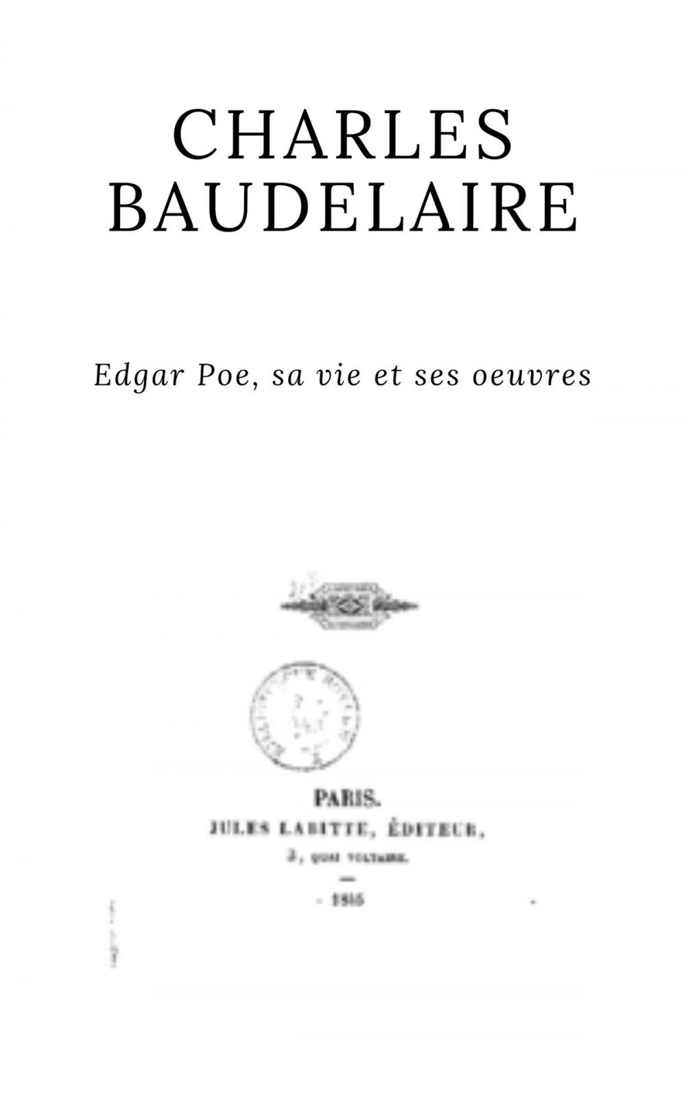 Big bigCover of Edgar Poe, sa vie et ses œuvres