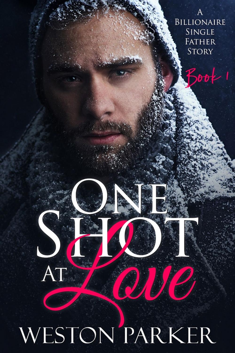 Big bigCover of One Shot At Love Book 1