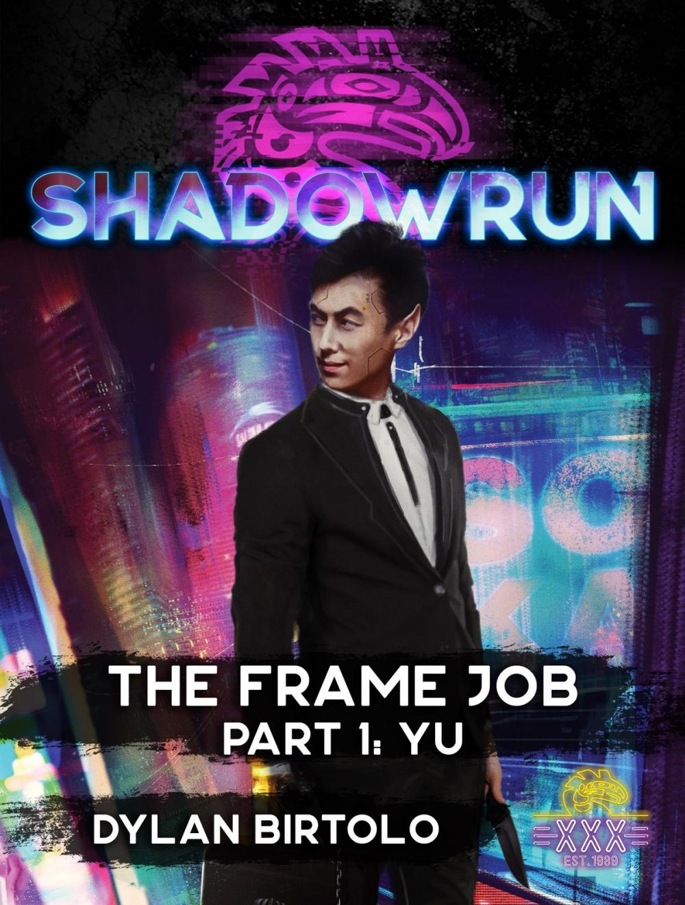 Big bigCover of Shadowrun: The Frame Job, Part 1: Yu