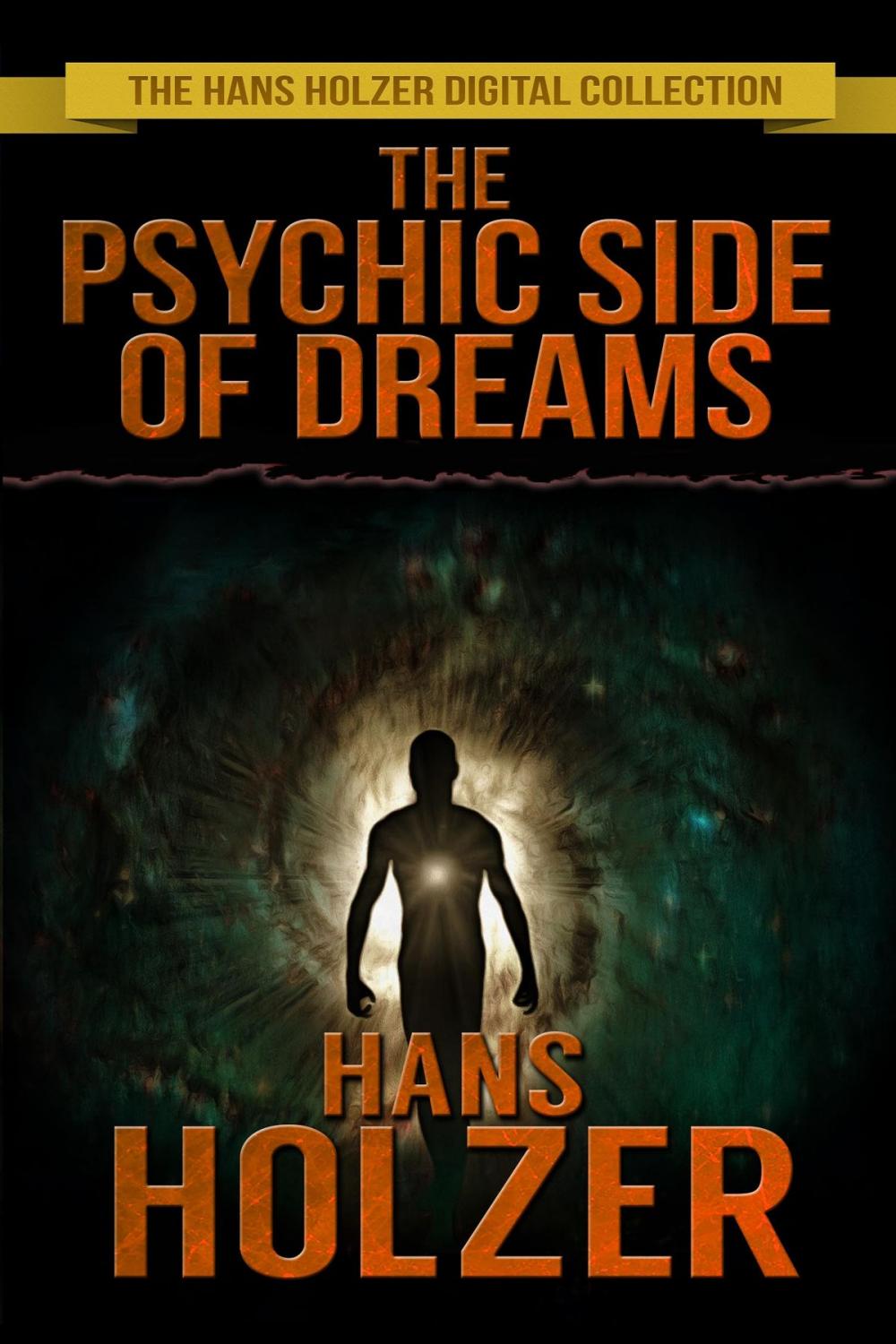 Big bigCover of The Psychic Side of Dreams