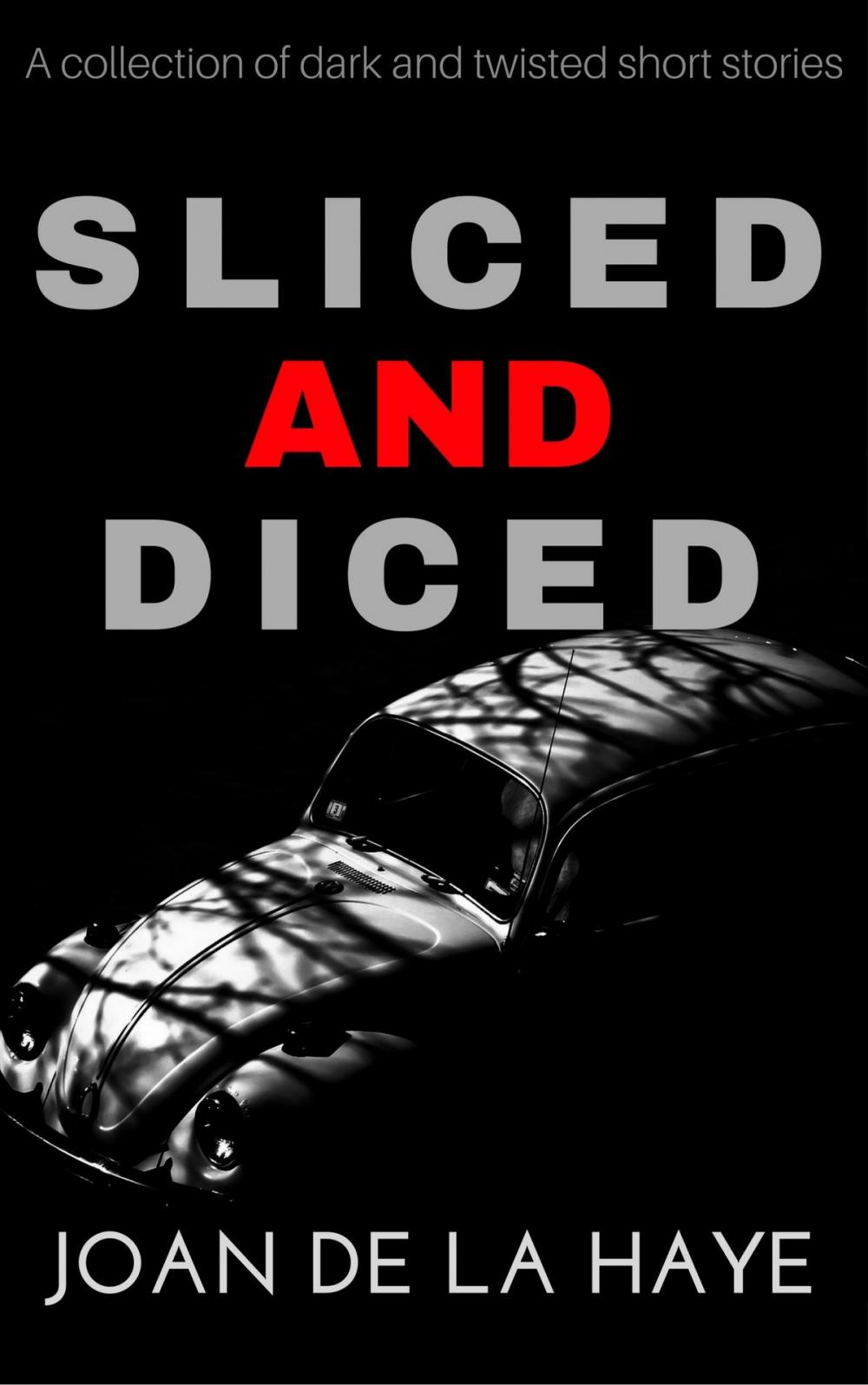 Big bigCover of Sliced and Diced