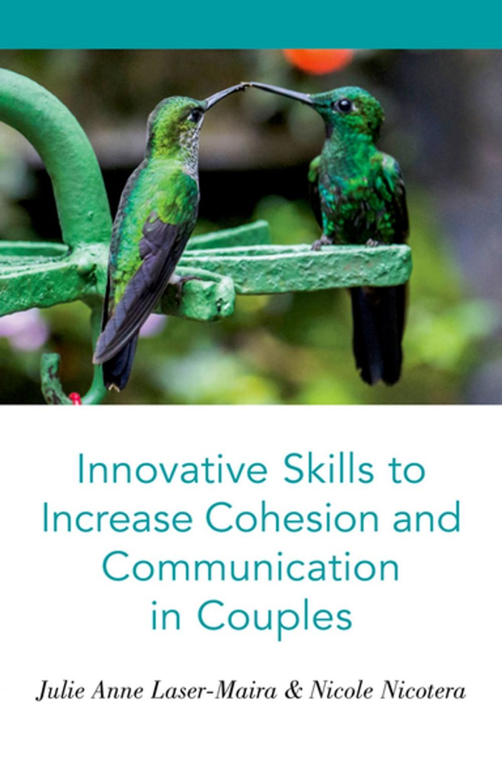 Big bigCover of Innovative Skills to Increase Cohesion and Communication in Couples