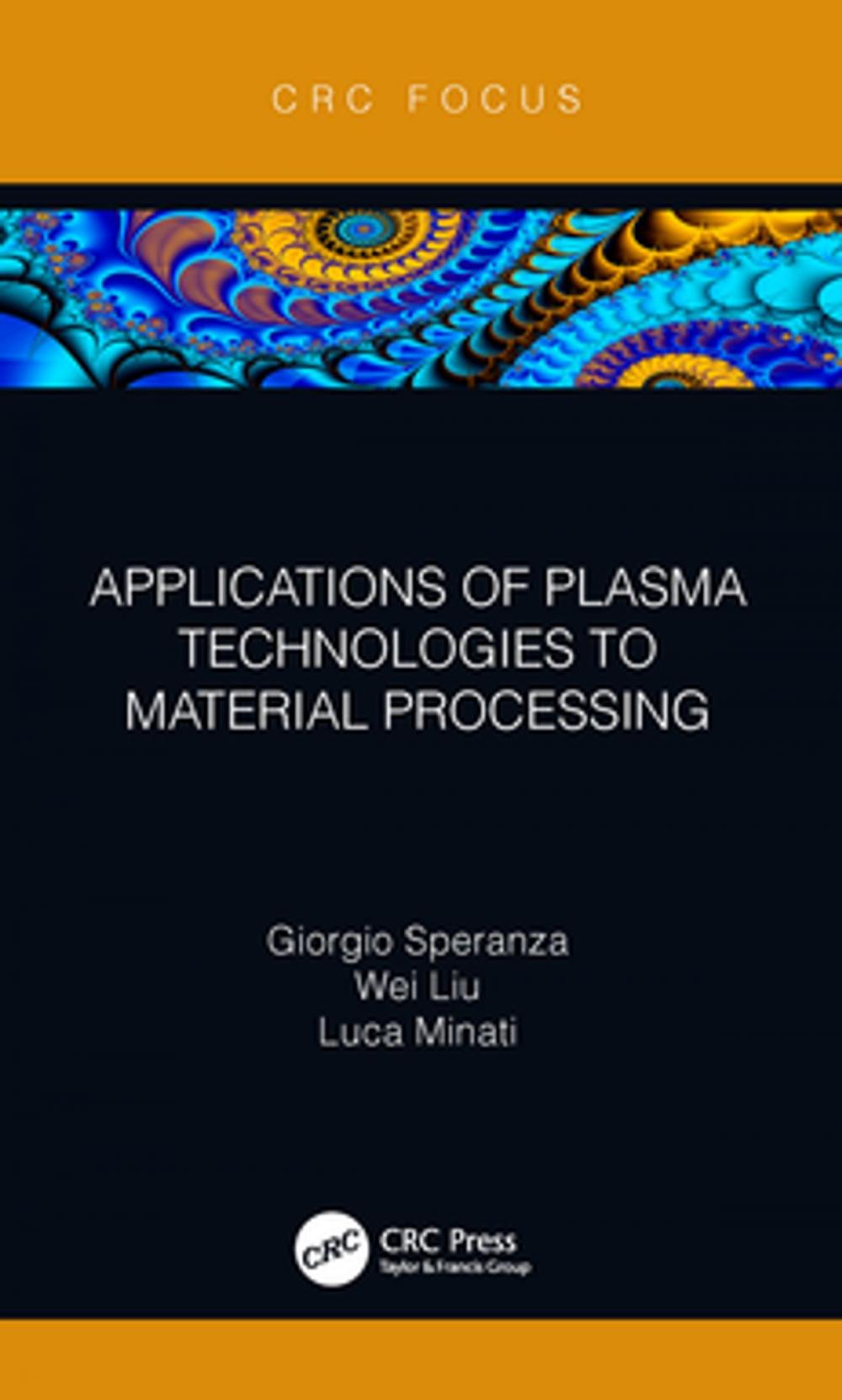 Big bigCover of Applications of Plasma Technologies to Material Processing