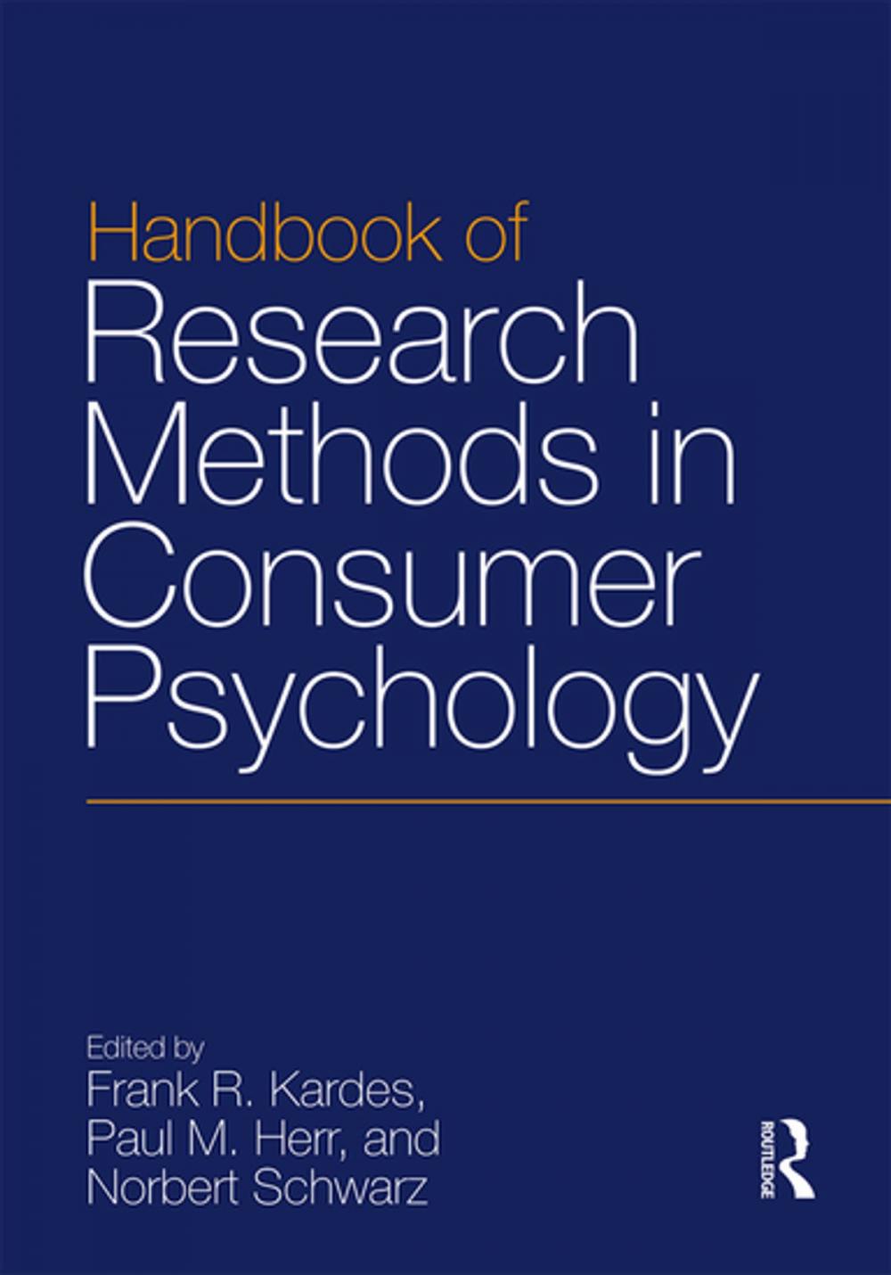 Big bigCover of Handbook of Research Methods in Consumer Psychology