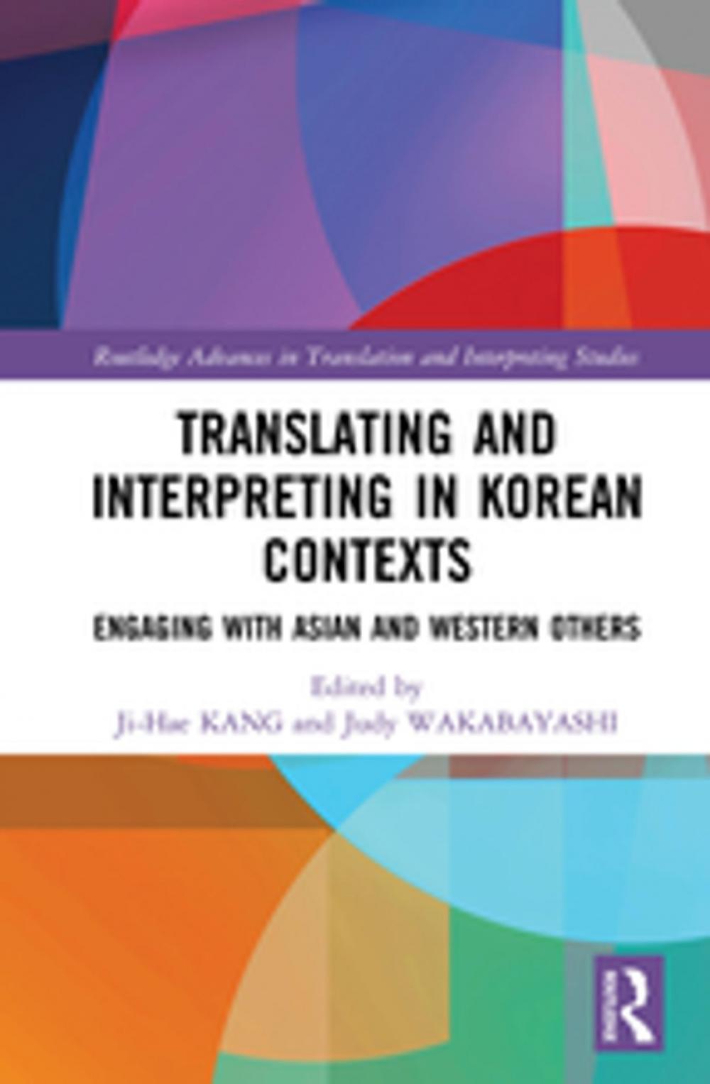 Big bigCover of Translating and Interpreting in Korean Contexts