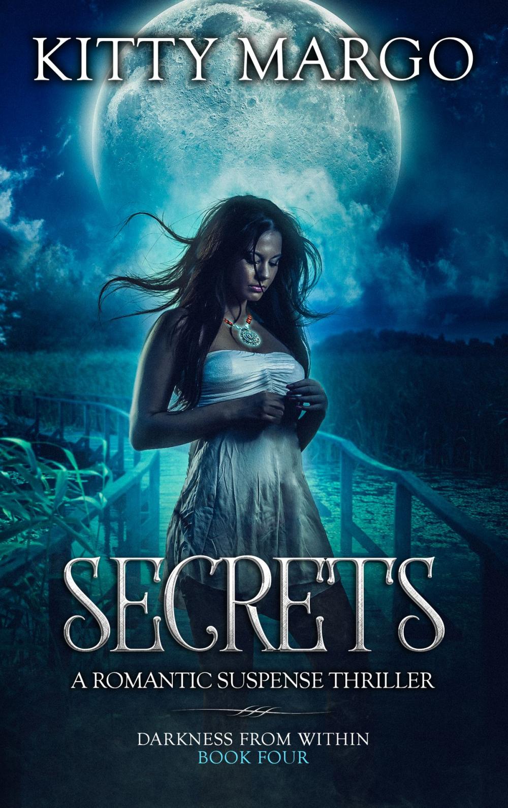 Big bigCover of Secrets (A Romantic Suspense Thriller, Book Four)