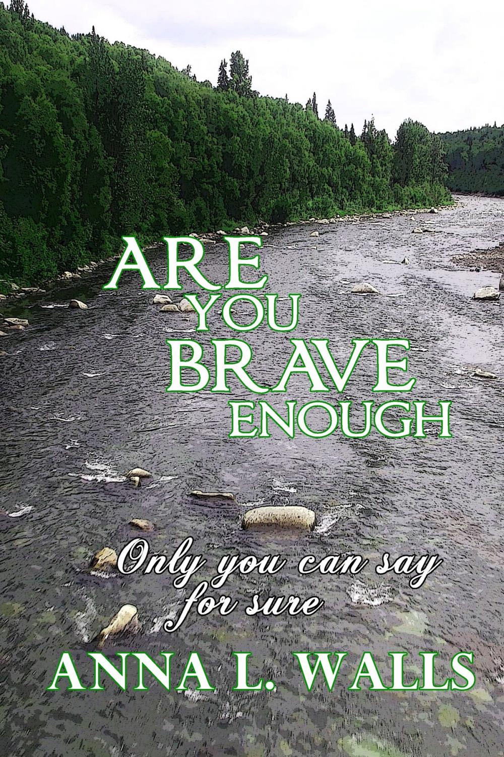 Big bigCover of Are You Brave Enough