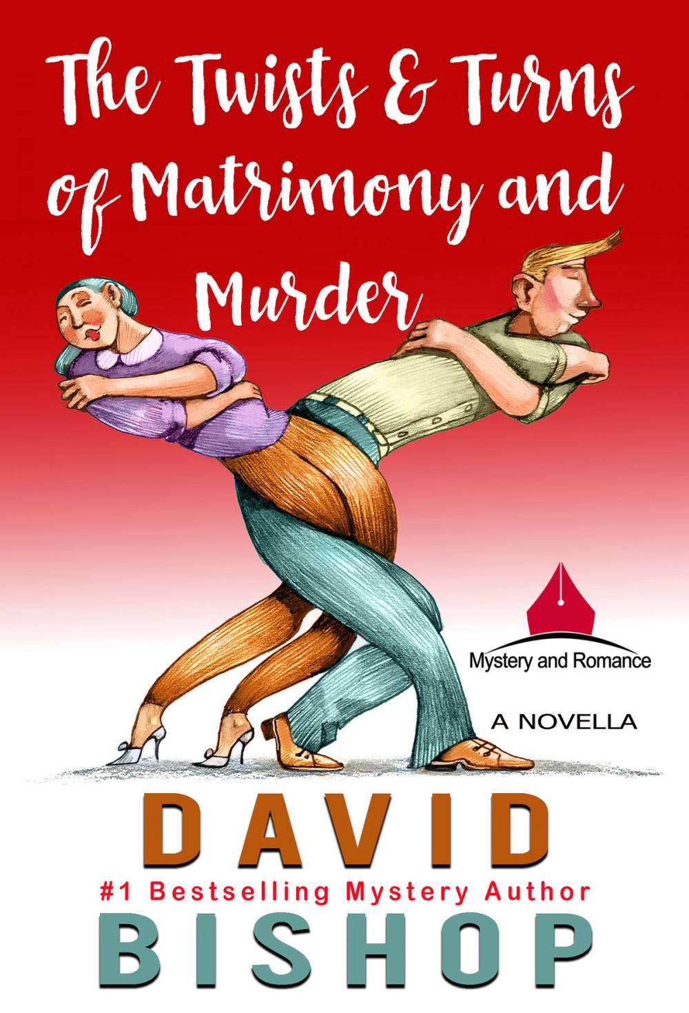Big bigCover of The Twists & Turns of Matrimony and Murder