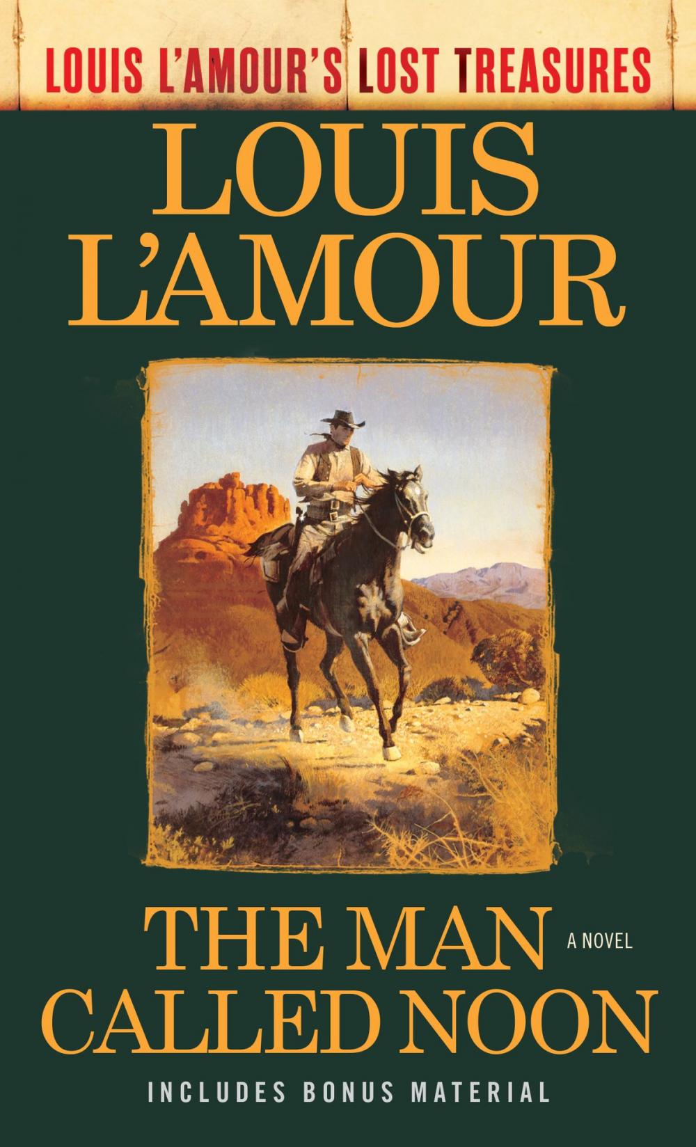 Big bigCover of The Man Called Noon (Louis L'Amour's Lost Treasures)