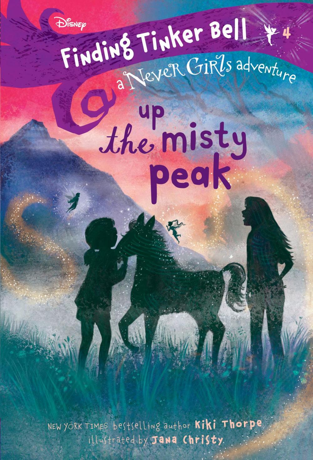 Big bigCover of Finding Tinker Bell #4: Up the Misty Peak (Disney: The Never Girls)
